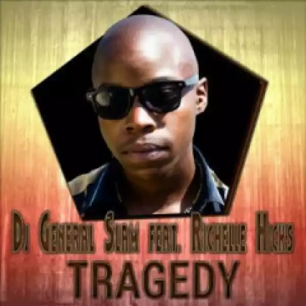DJ General Slam - Tragedy (Spet Error Gqom Remix) Ft. Richelle Hicks